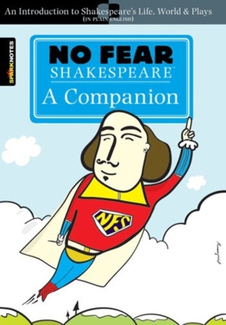 Bilde av No Fear Shakespeare: A Companion (no Fear Shakespeare) Av Sparknotes