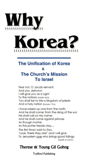 Why Korea? - The Unification of Korea & the Church's Mission to Israel