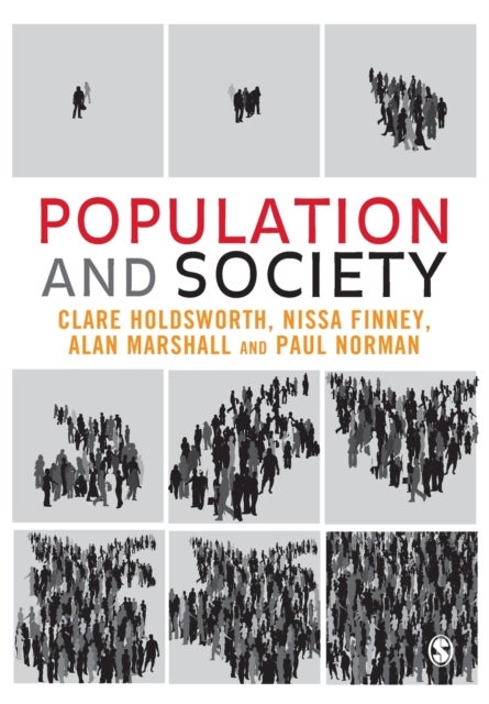 Bilde av Population And Society Av Clare Holdsworth, Nissa Finney, Alan Marshall, Paul D Norman