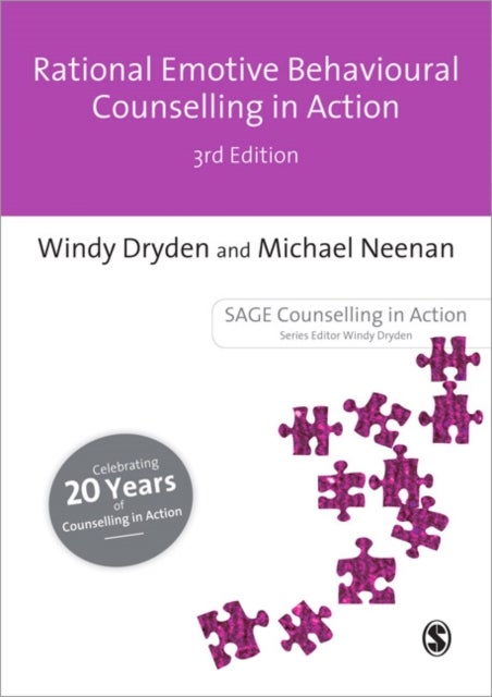 Rational Emotive Behavioural Counselling in Action - -Counselling in Action Series-