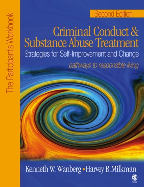 Bilde av Criminal Conduct And Substance Abuse Treatment: Strategies For Self-improvement And Change, Pathways Av Kenneth W. Wanberg, Harvey B. Milkman