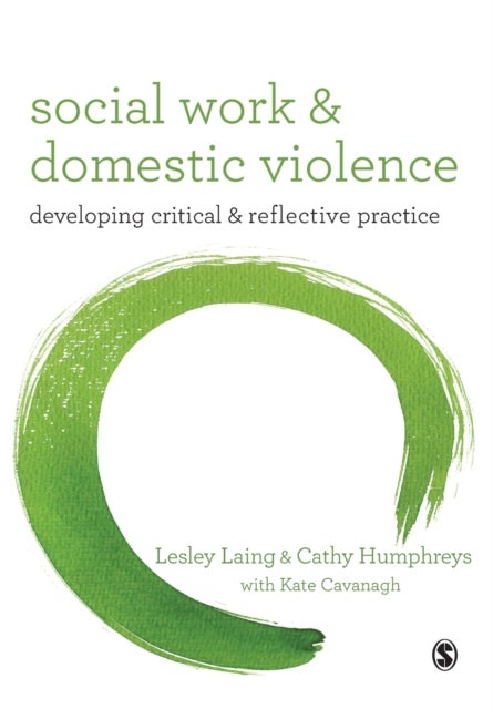 Bilde av Social Work And Domestic Violence Av Lesley Laing, Cathy Humphreys, Kate Cavanagh