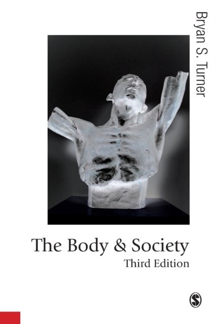 Bilde av The Body And Society Av Bryan S Turner
