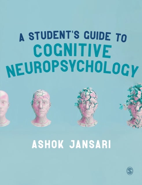 Bilde av A Student&#039;s Guide To Cognitive Neuropsychology Av Ashok Jansari