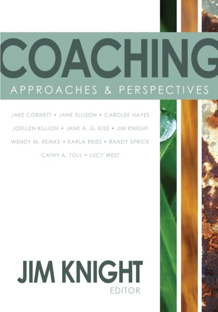 Coaching - Approaches and Perspectives