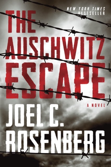 Bilde av Auschwitz Escape, The Av Joel C. Rosenberg