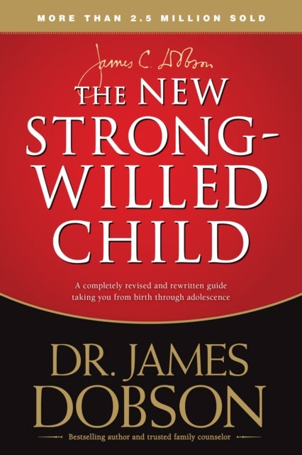 New Strong-Willed Child, The