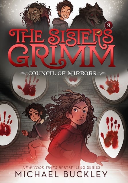 Bilde av The Council Of Mirrors (the Sisters Grimm #9) Av Michael Buckley