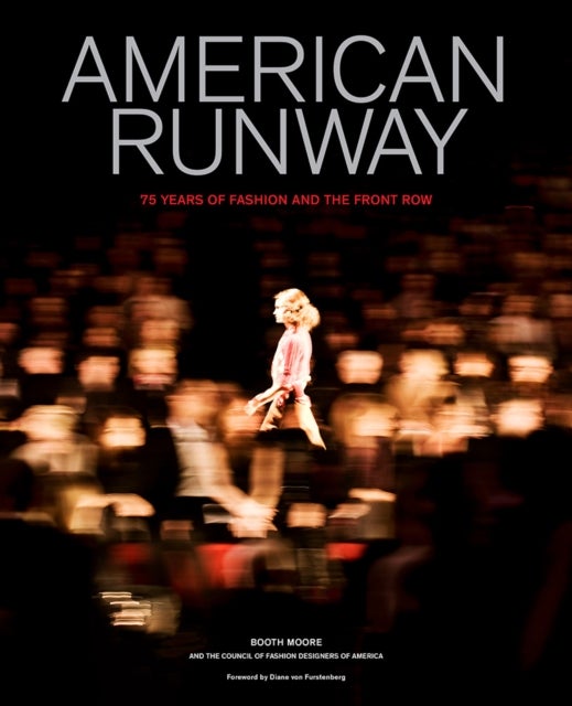 Bilde av American Runway Av Booth Moore, Council Of Fashion Designers Of America