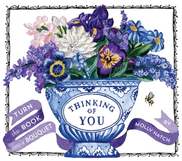 Bilde av Thinking Of You (a Bouquet In A Book) Av Molly Hatch