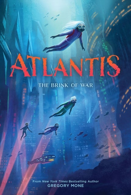 Bilde av Atlantis: The Brink Of War (atlantis Book #2) Av Gregory Mone