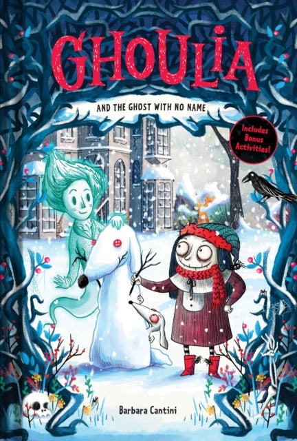 Ghoulia and the Ghost with No Name (Book #3) av Barbara Cantini