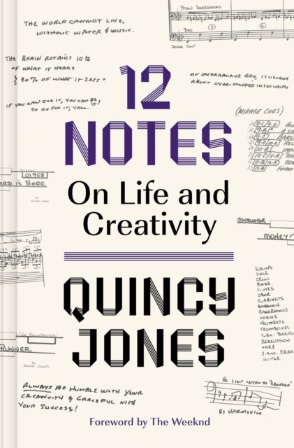 12 Notes: On Life and Creativity - On Life and Creativity