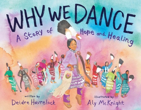 Why We Dance - A Story of Hope and Healing