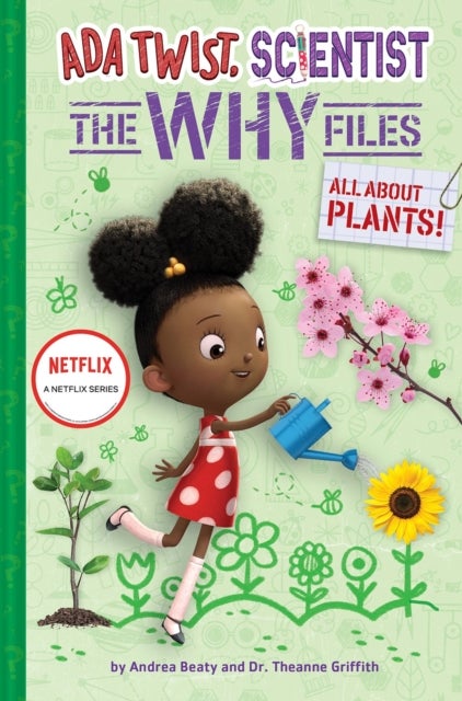 Bilde av Ada Twist, Scientist: The Why Files #2: All About Plants! Av Andrea Beaty, Theanne Griffith