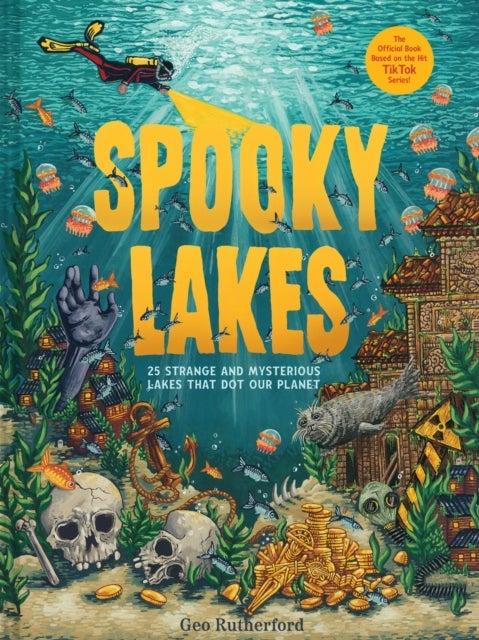 Spooky Lakes - 25 Strange and Mysterious Lakes that Dot Our Planet
