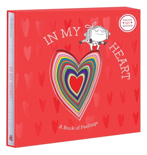 In My Heart: Deluxe Gift Edition - A Book of Feelings