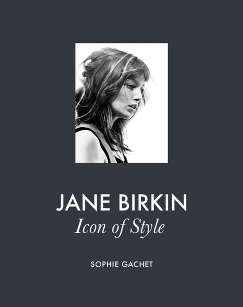 Jane Birkin - Icon of Style