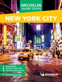 Michelin Travel Guides Short Stays: New York City