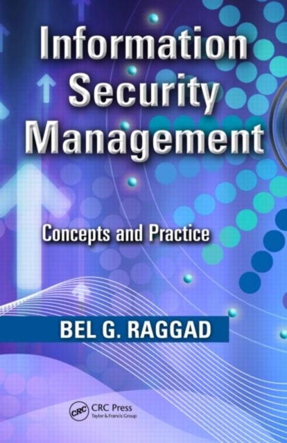 Information Security Management - Concepts and Practice