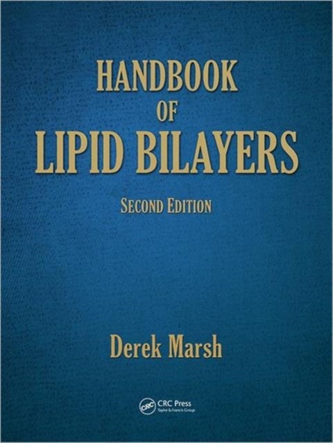 Handbook of Lipid Bilayers