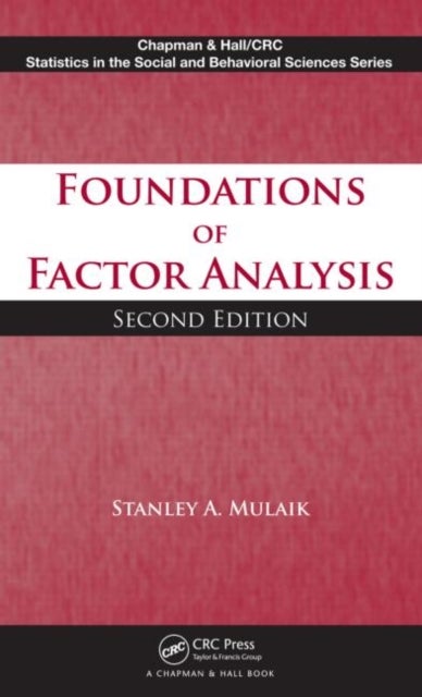 Bilde av Foundations Of Factor Analysis Av Stanley A (georgia Institute Of Technology School Of Psychology Atlanta Usa) Mulaik