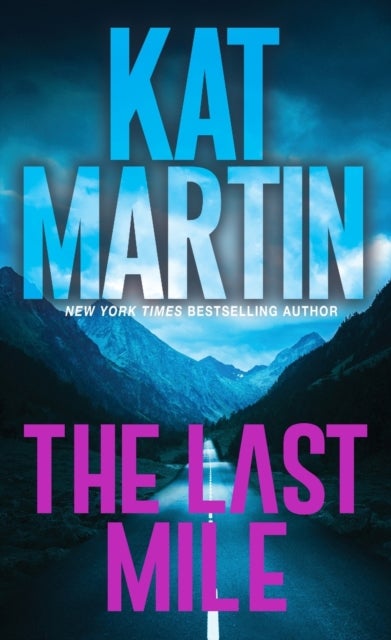 The Last Mile - An Action Packed Novel of Suspense
