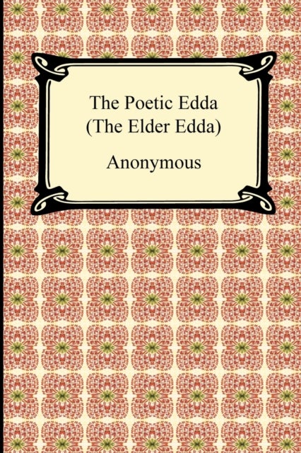 Bilde av The Poetic Edda (the Elder Edda) Av Anonymous