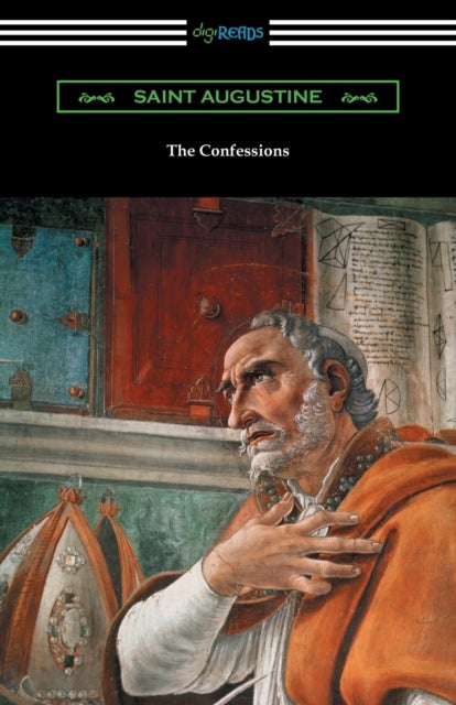 Bilde av The Confessions Of Saint Augustine (translated By Edward Bouverie Pusey With An Introduction By Arth Av Saint Augustine