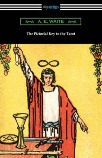 Bilde av The Pictorial Key To The Tarot Av A E Waite