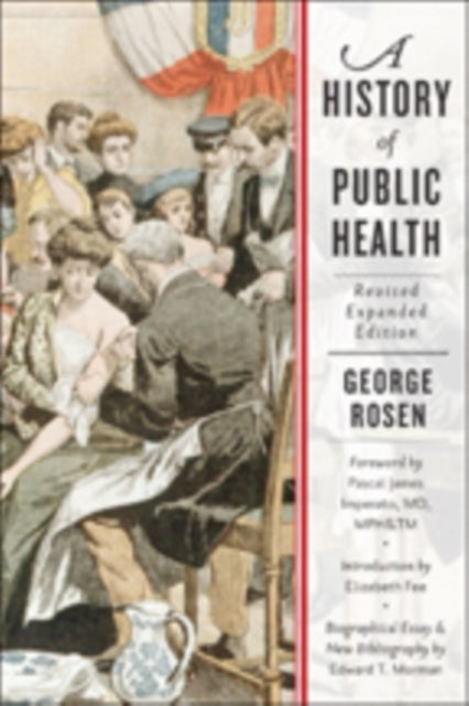 Bilde av A History Of Public Health Av George (paul P. Rosen Literary Executor) Rosen