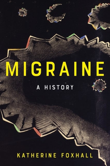 Migraine - A History