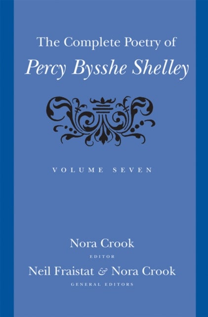 Bilde av The Complete Poetry Of Percy Bysshe Shelley Av Percy Bysshe Shelley