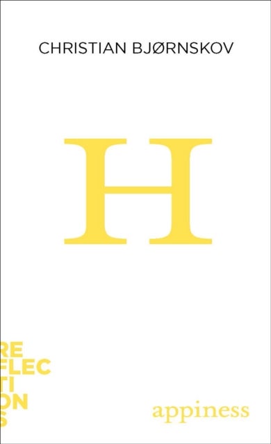 Happiness - Brief Books about Big Ideas