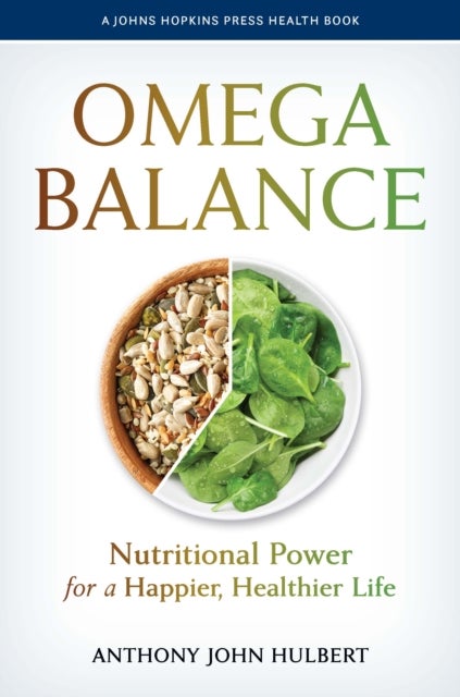 Omega Balance - Nutritional Power for a Happier, Healthier Life