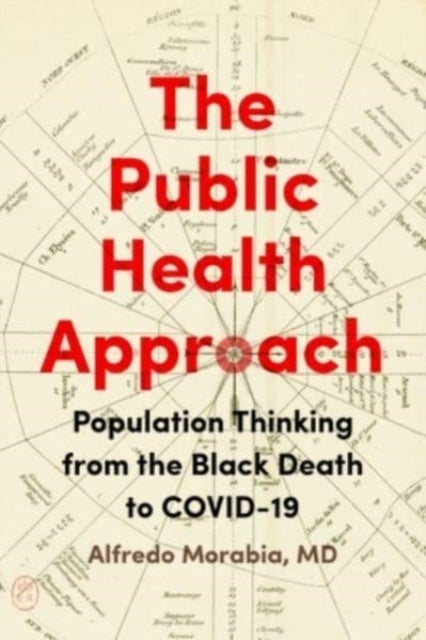 Bilde av The Public Health Approach Av Alfredo Morabia