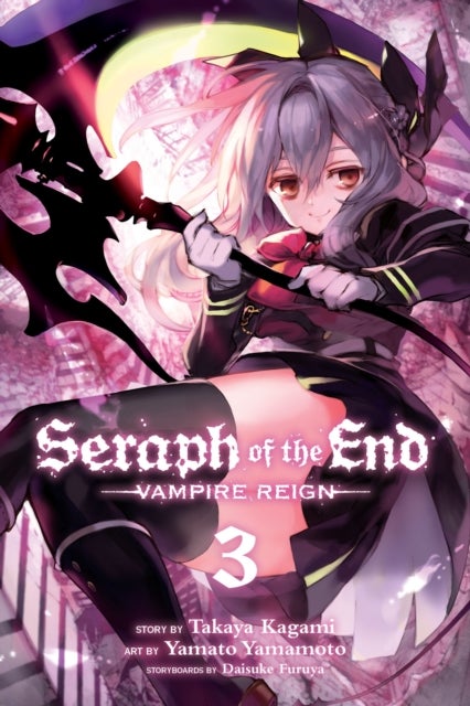 Seraph of the End, Vol. 3 - Vampire Reign