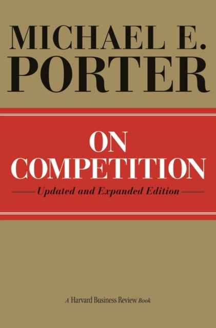 Bilde av On Competition Av Michael E. Porter