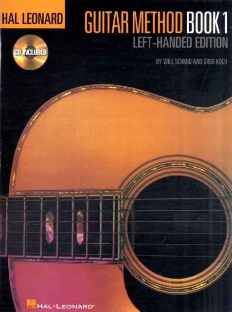 Bilde av Guitar Method 1 Left-handed Edition Av Will Schmid, Greg Koch
