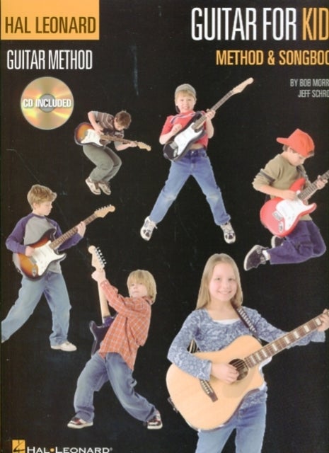 Bilde av Guitar For Kids Method &amp; Songbook Av Bob Morris, Jeff Schroedl