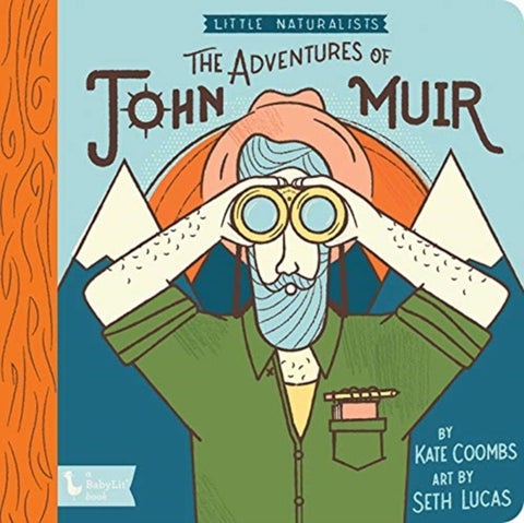 Adventures of John Muir, The: Little Naturalists - Little Naturalists