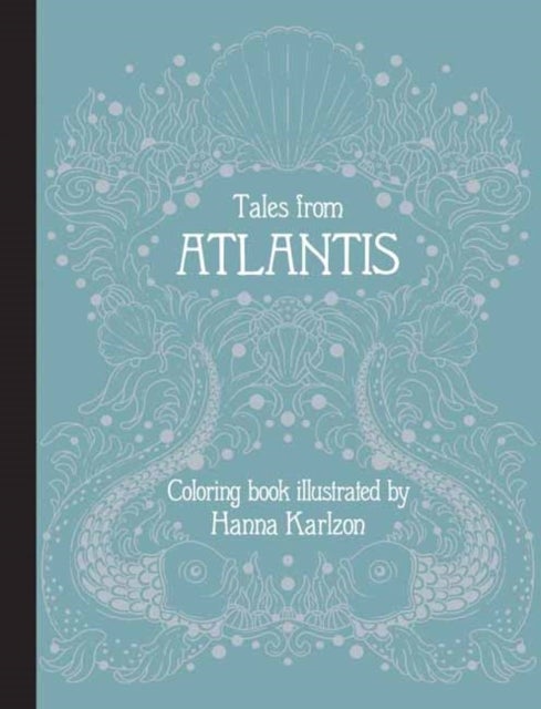Tales from Atlantis - Coloring Book