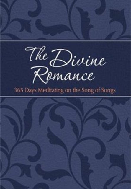 365 Days Meditating on the Song of Songs (Tpt)