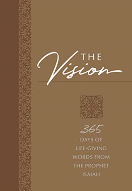 Bilde av The Vision: 365 Days Of Life-giving Words From The Prophet Isaiah Av Gretchen Rodriguez, Brian Simmons