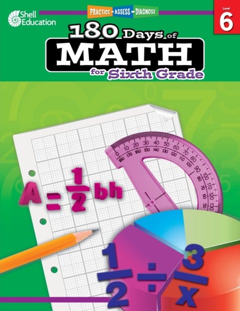 180 Days¿: Math for Sixth Grade - Practice, Assess, Diagnose