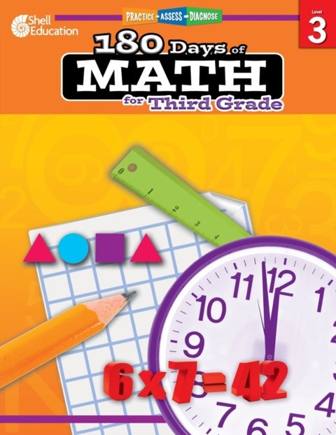 180 Days¿: Math for Third Grade - Practice, Assess, Diagnose