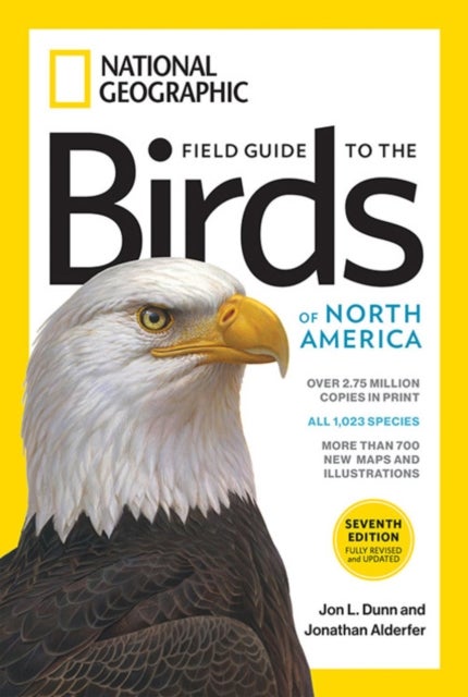 Bilde av Field Guide To The Birds Of North America 7th Edition Av Jon L. Dunn