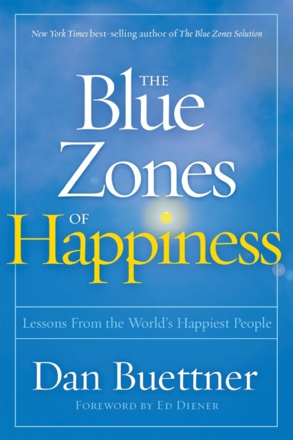 Bilde av Blue Zones Of Happiness Av Dan Buettner