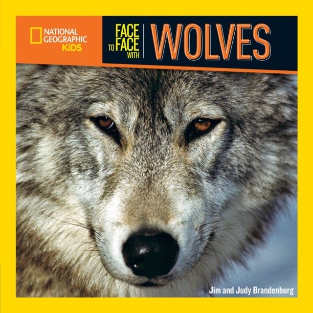 Bilde av Face To Face With Wolves Av National Geographic Kids, Jim Brandenburg, Judy Brandenburg