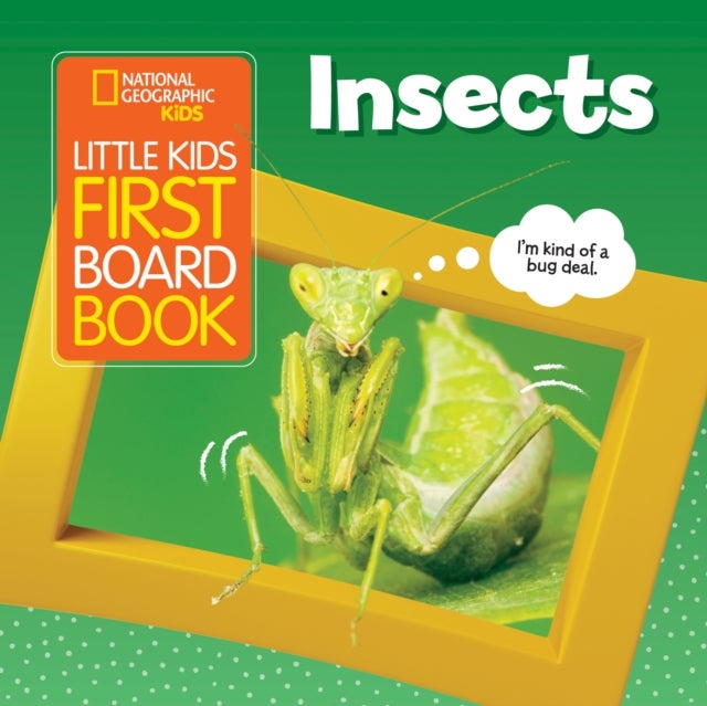Bilde av Little Kids First Board Book Insects Av National Geographic Kids